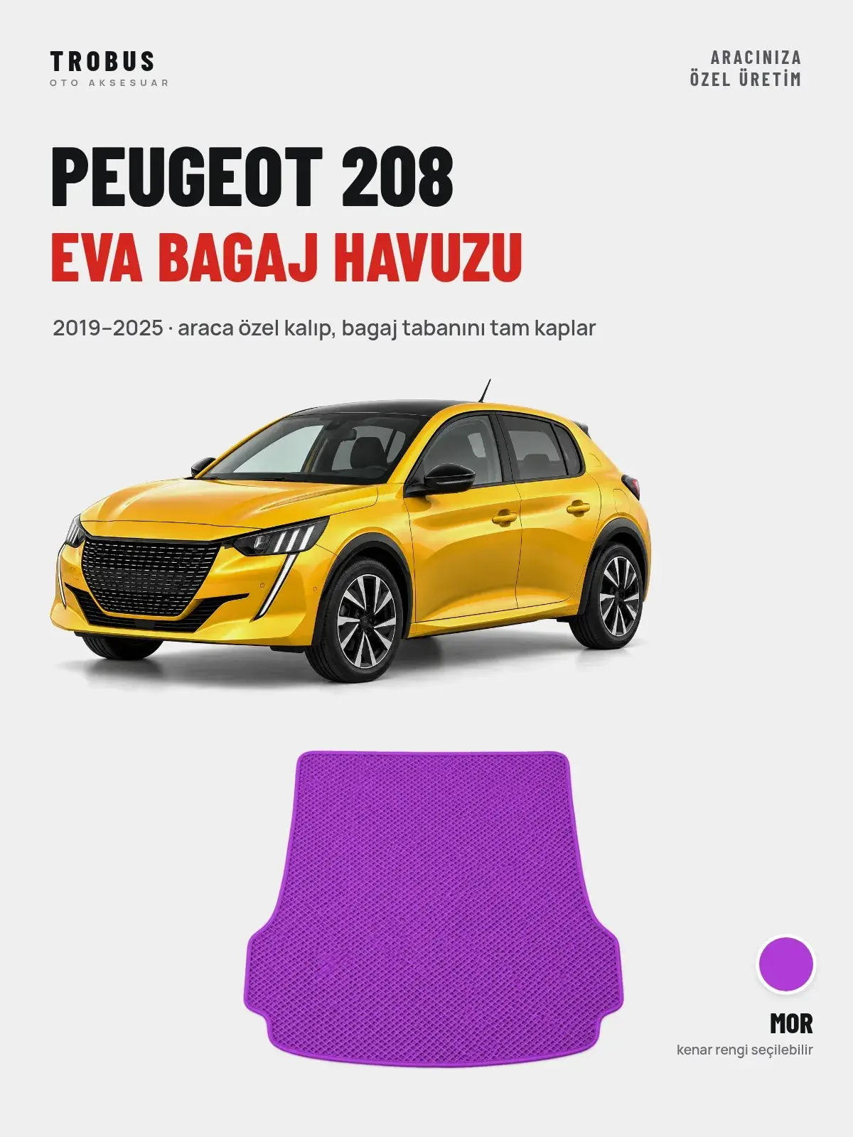 Peugeot 208 EVA Bagaj Havuzu (2019–2025) Mor – Araca Özel Kalıp (1)