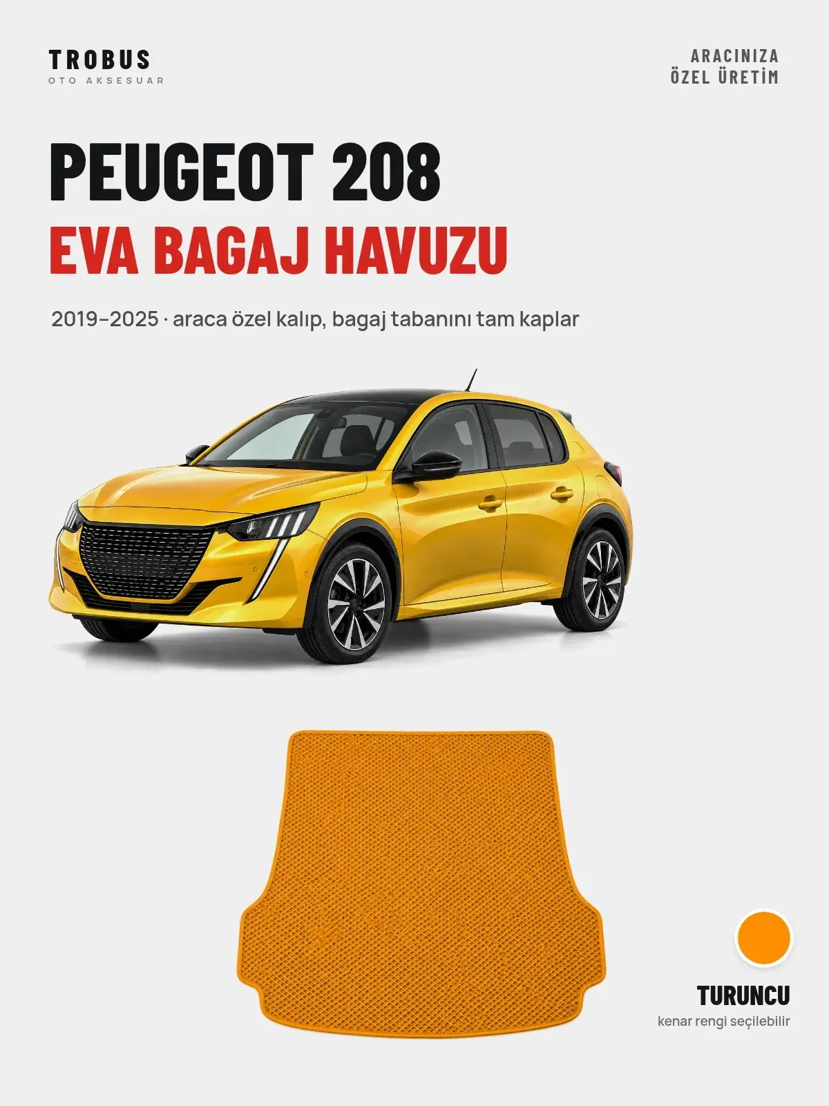 Peugeot 208 EVA Bagaj Havuzu (2019–2025) Turuncu – Araca Özel Kalıp (1)