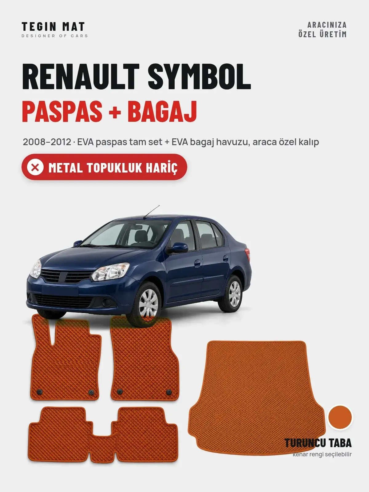 Renault Symbol EVA Paspas + Bagaj Havuzu Seti (2008–2012) Turuncu Taba – Metal Topukluk Hariç (1)