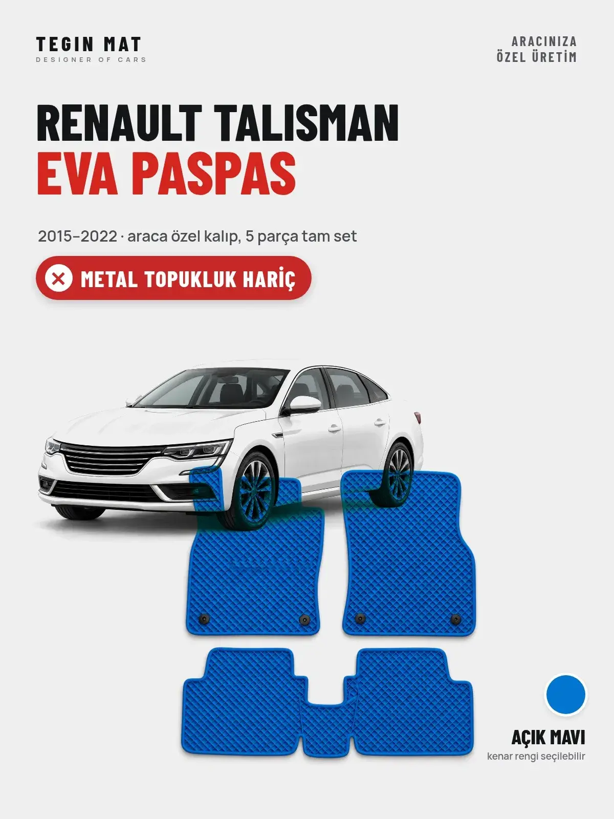 Renault Talisman EVA Oto Paspas Tam Set (2015–2022) Açık Mavi – Metal Topukluk Hariç (1)
