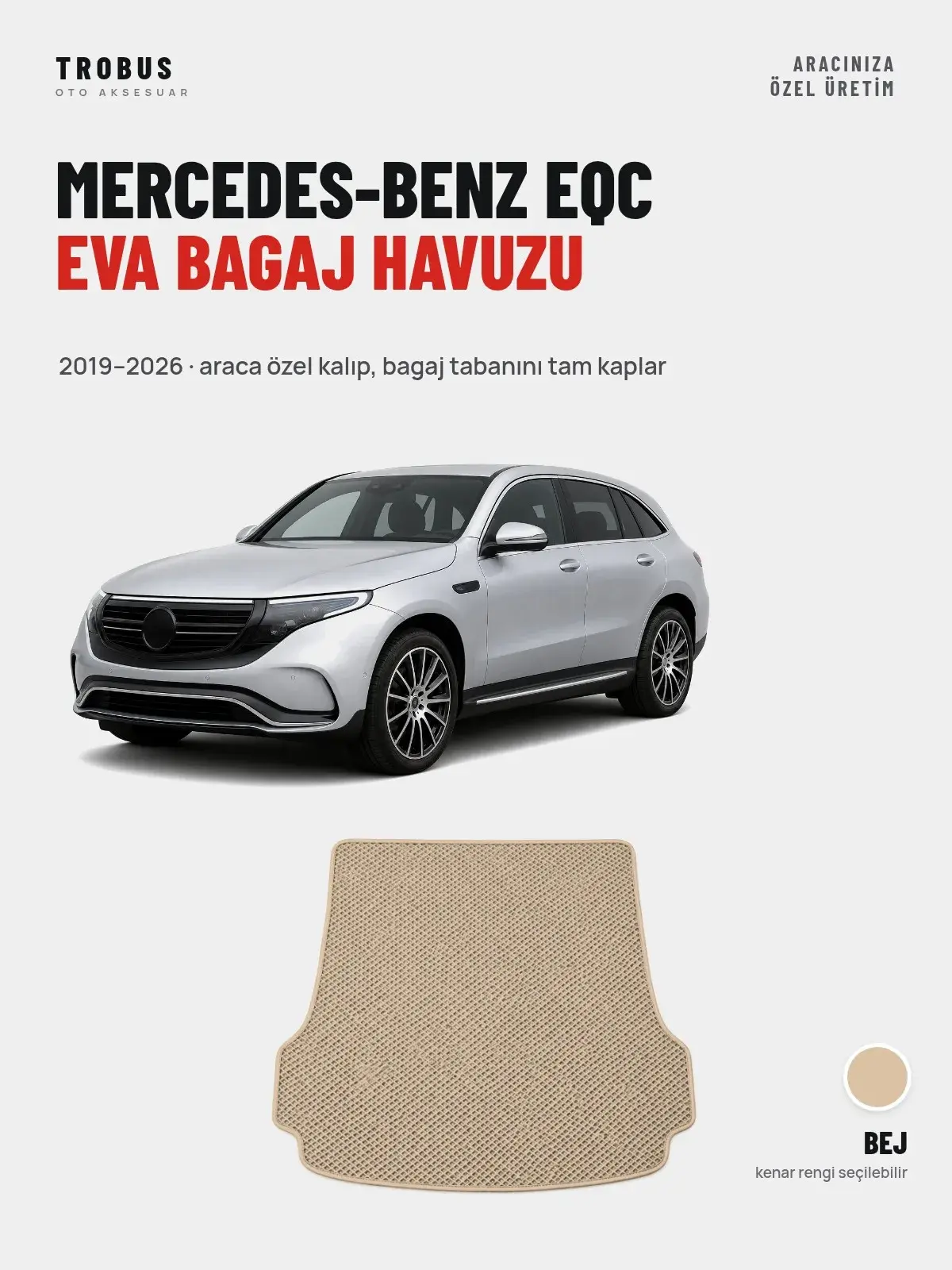 Mercedes-Benz EQC EVA Bagaj Havuzu (2019–2026) Bej – Araca Özel Kalıp (1)