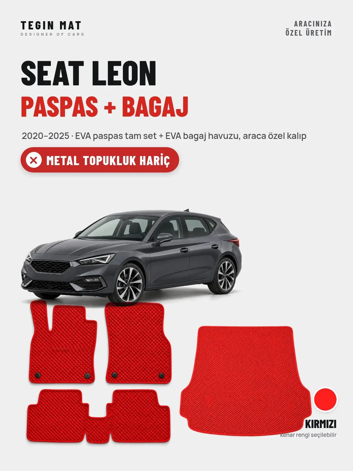 Seat Leon EVA Paspas + Bagaj Havuzu Seti (2020–2025) Kırmızı – Metal Topukluk Hariç (1)
