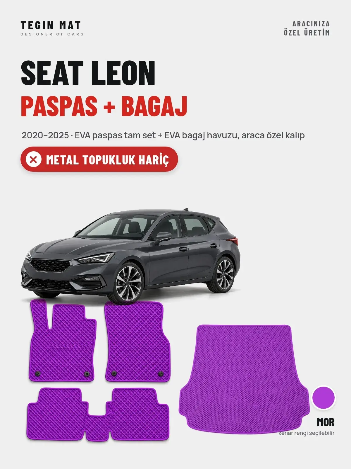Seat Leon EVA Paspas + Bagaj Havuzu Seti (2020–2025) Mor – Metal Topukluk Hariç (1)