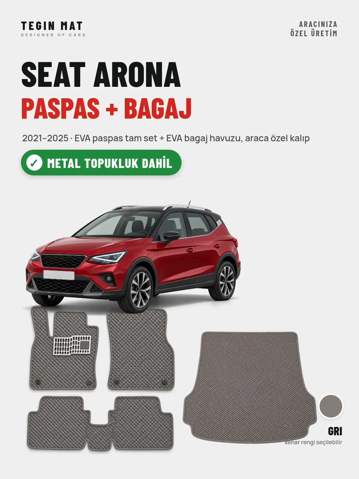 Seat Arona EVA Paspas + Bagaj Havuzu Seti (2021–2025) Gri – Metal Topukluk Dahil (1)