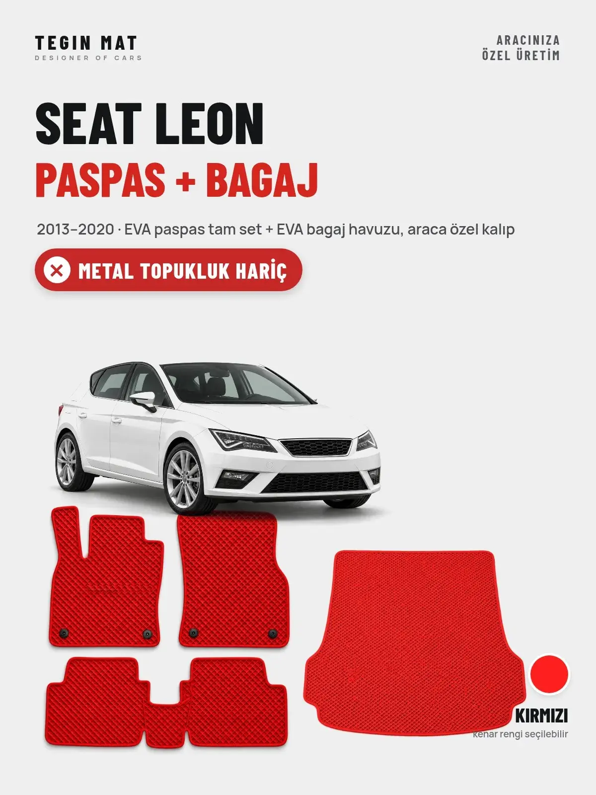 Seat Leon EVA Paspas + Bagaj Havuzu Seti (2013–2020) Kırmızı – Metal Topukluk Hariç (1)