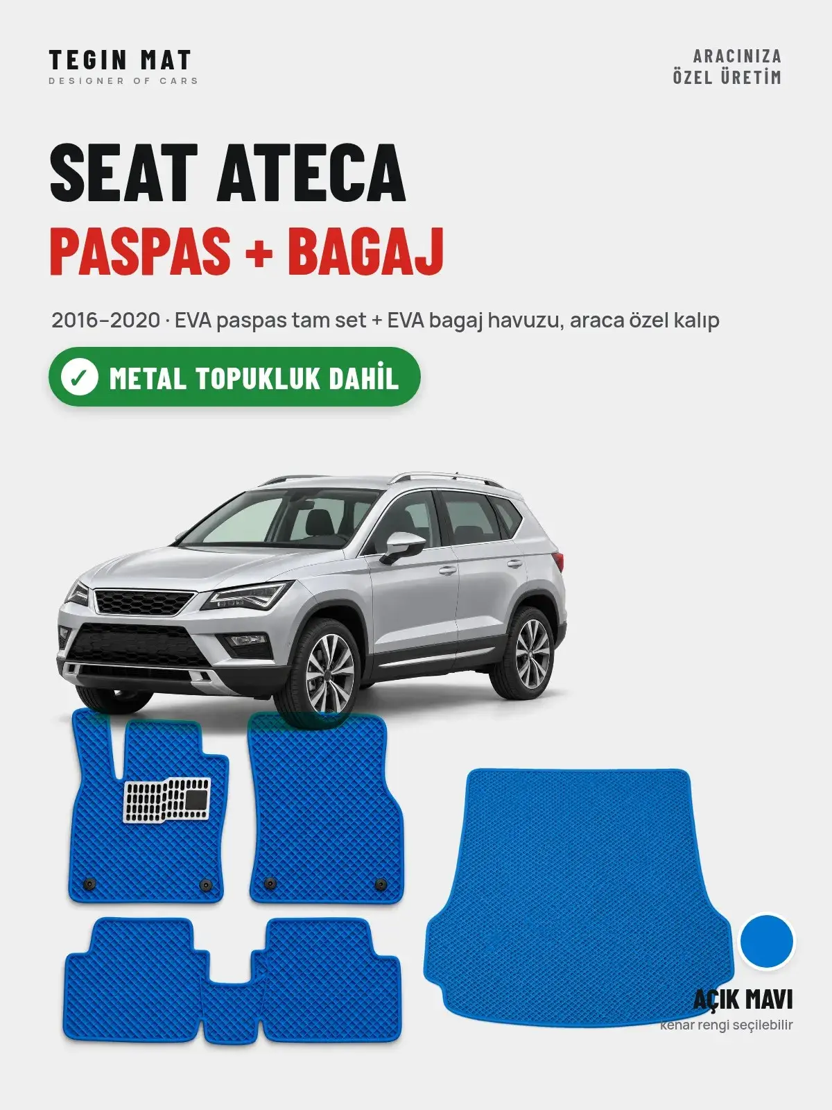 Seat Ateca EVA Paspas + Bagaj Havuzu Seti (2016–2020) Açık Mavi – Metal Topukluk Dahil (1)