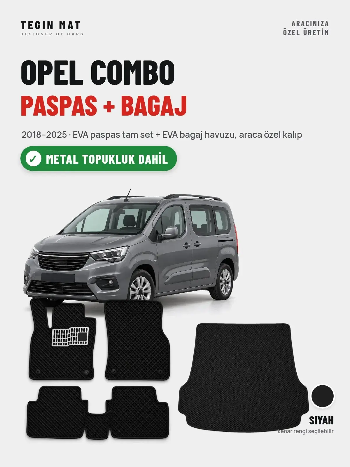 Opel Combo EVA Paspas + Bagaj Havuzu Seti (2018–2025) Siyah – Metal Topukluk Dahil (1)