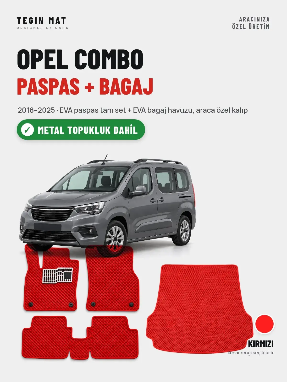 Opel Combo EVA Paspas + Bagaj Havuzu Seti (2018–2025) Kırmızı – Metal Topukluk Dahil (1)