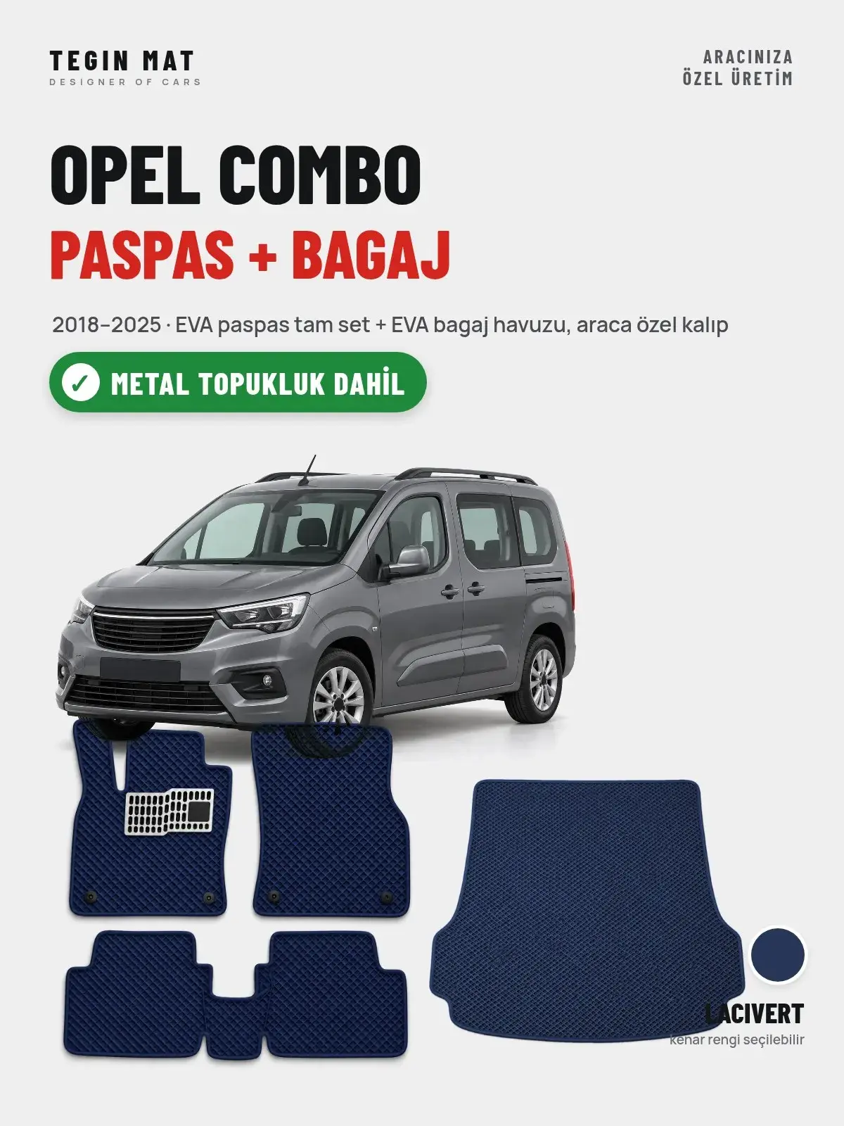 Opel Combo EVA Paspas + Bagaj Havuzu Seti (2018–2025) Lacivert – Metal Topukluk Dahil (1)