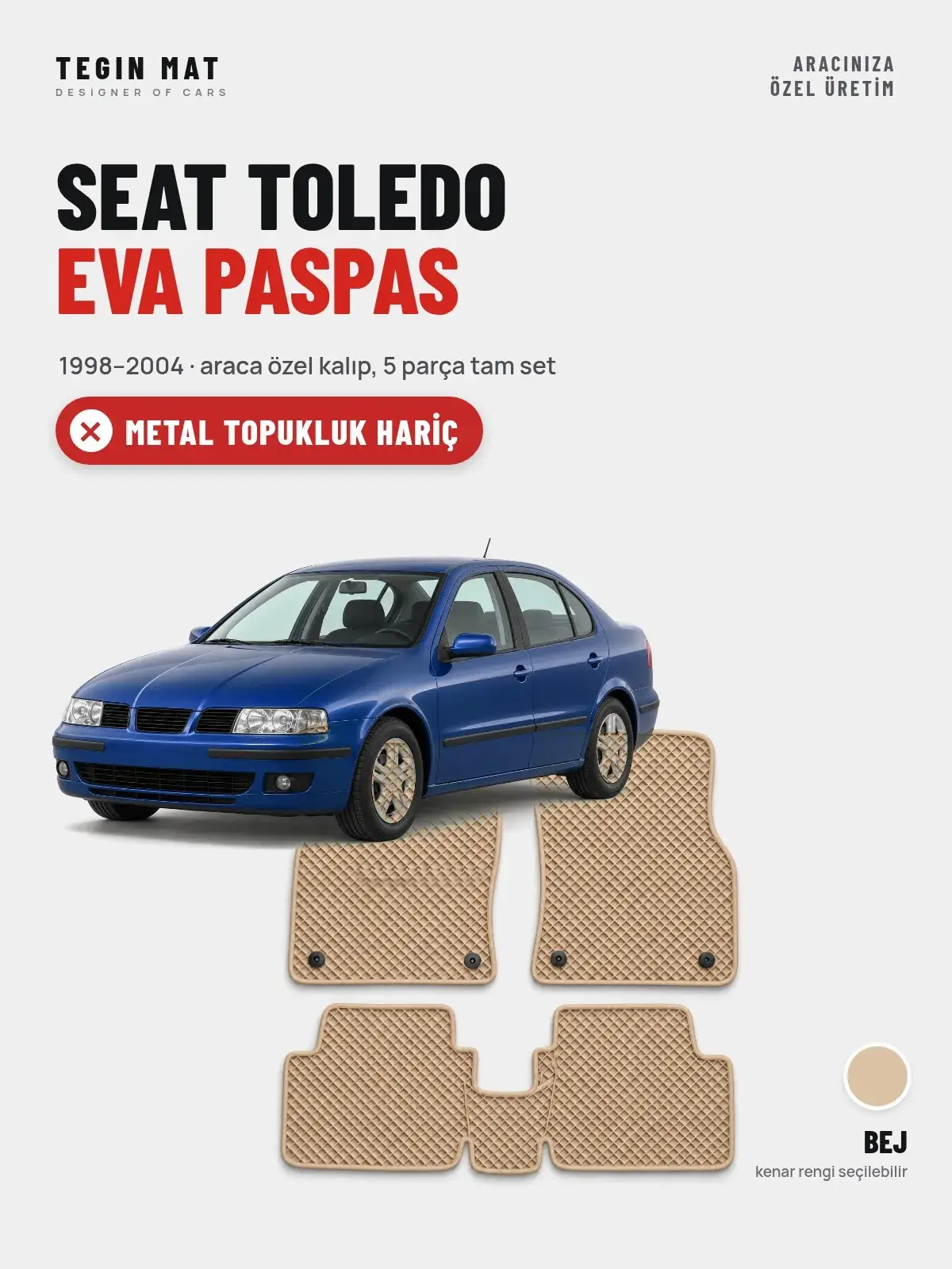 Seat Toledo EVA Oto Paspas Tam Set (1998–2004) Bej – Metal Topukluk Hariç (1)