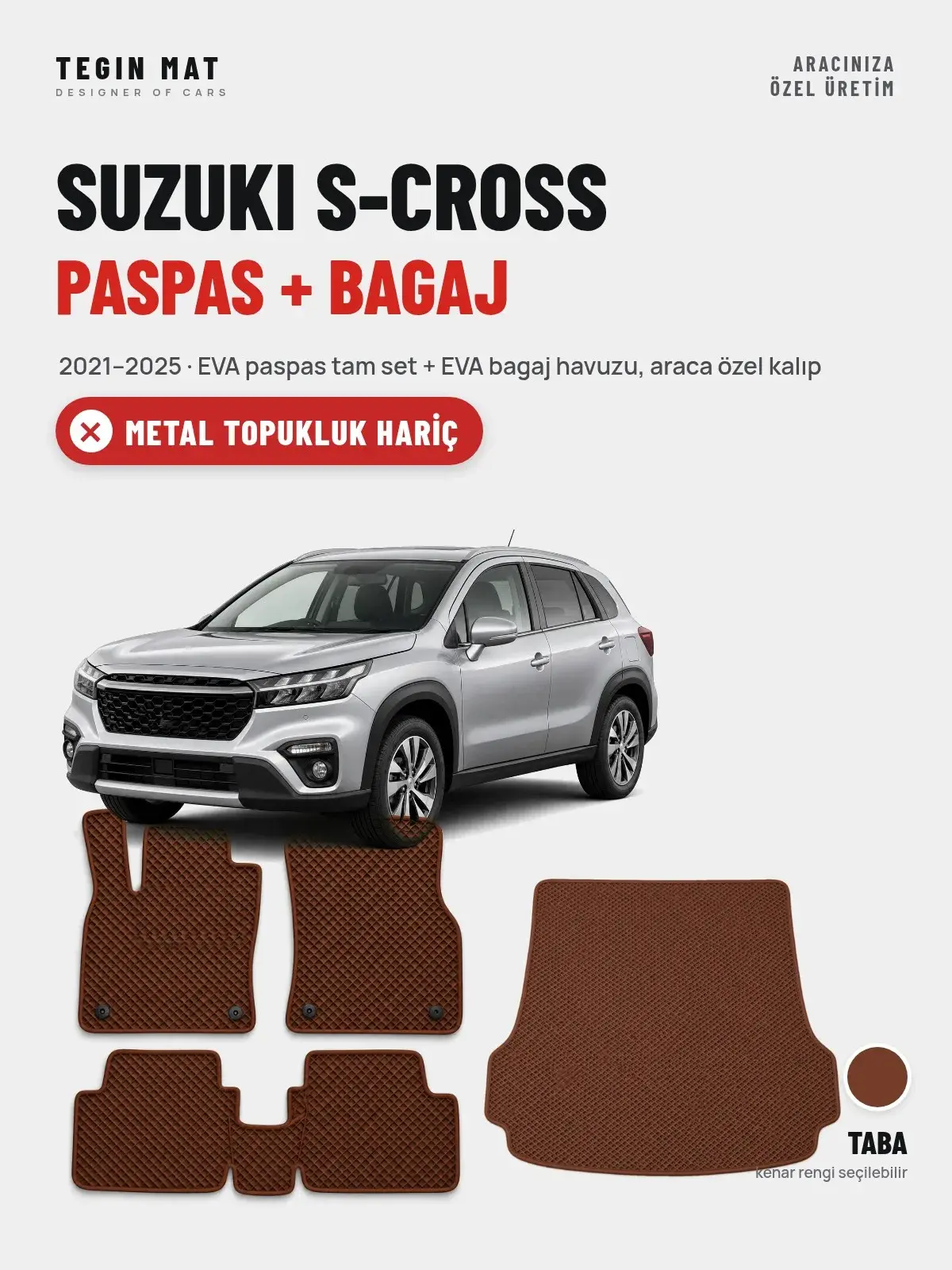 Suzuki S-Cross EVA Paspas + Bagaj Havuzu Seti (2021–2025) Taba – Metal Topukluk Hariç (1)