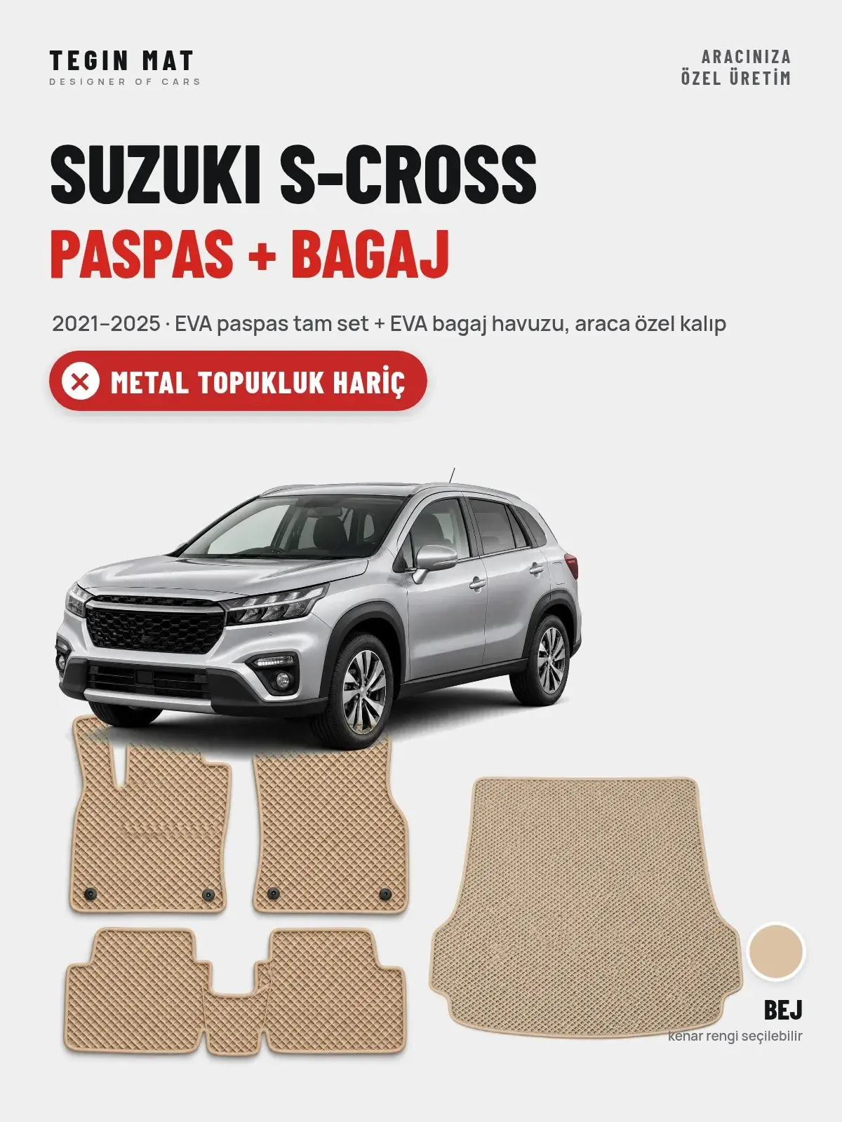 Suzuki S-Cross EVA Paspas + Bagaj Havuzu Seti (2021–2025) Bej – Metal Topukluk Hariç (1)