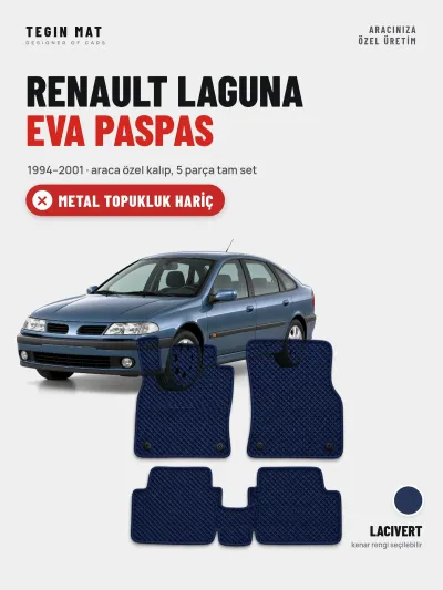 Renault Laguna EVA Oto Paspas Tam Set (1994–2001) Lacivert – Metal Topukluk Hariç