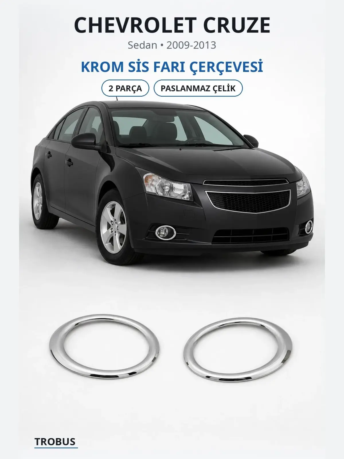 Chevrolet Cruze krom sis farı çerçevesi 1