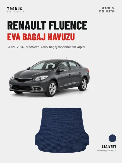 Renault Fluence EVA Bagaj Havuzu (2009–2014) Lacivert – Araca Özel Kalıp