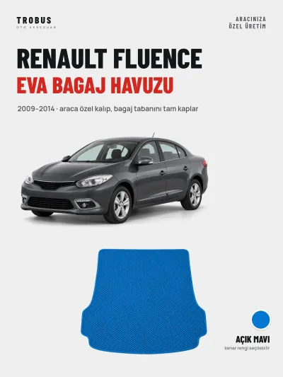 Renault Fluence EVA Bagaj Havuzu (2009–2014) Açık Mavi – Araca Özel Kalıp