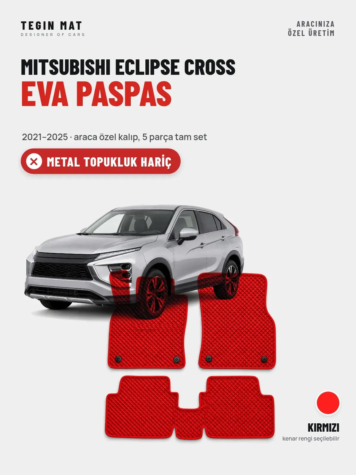 Mitsubishi Eclipse Cross EVA Oto Paspas Tam Set (2021–2025) Kırmızı – Metal Topukluk Hariç (1)