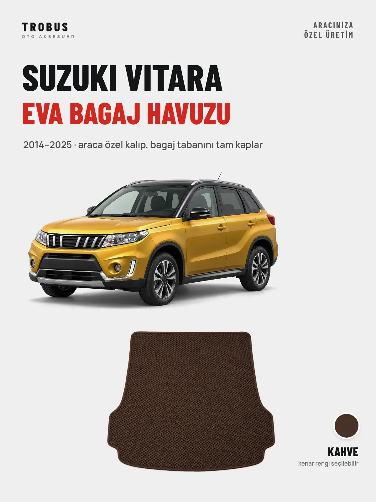 Suzuki Vitara EVA Bagaj Havuzu (2014–2025) Kahve – Araca Özel Kalıp (1)