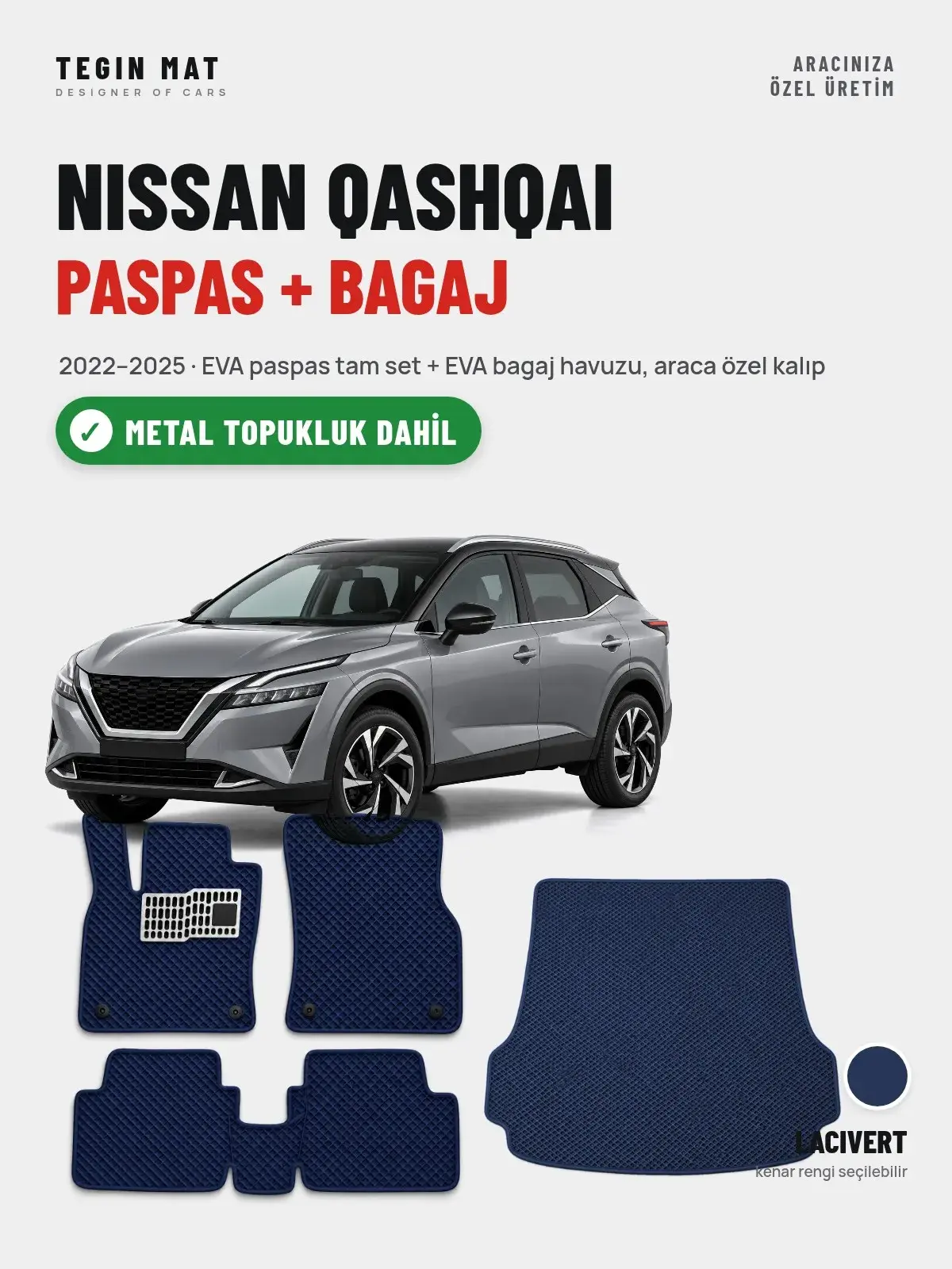 Nissan Qashqai EVA Paspas + Bagaj Havuzu Seti (2022–2025) Lacivert – Metal Topukluk Dahil (1)