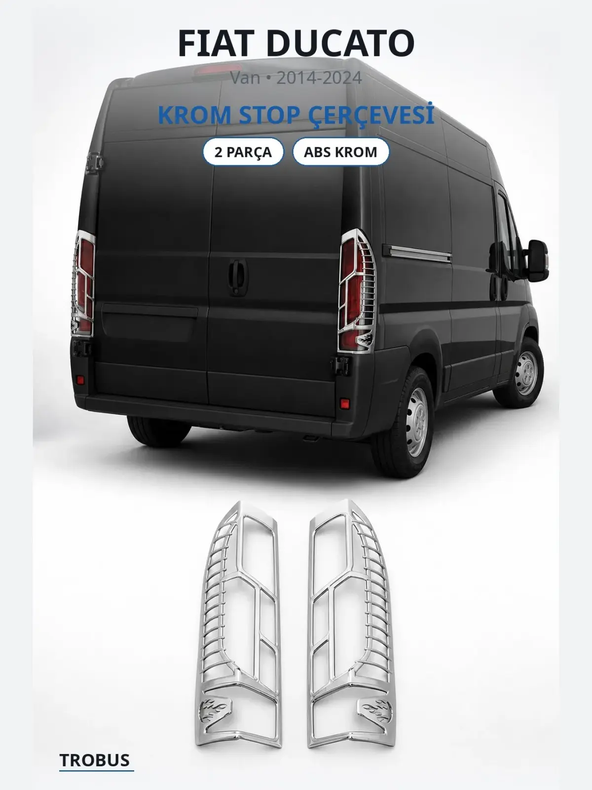 Fiat Ducato krom stop çerçevesi 1