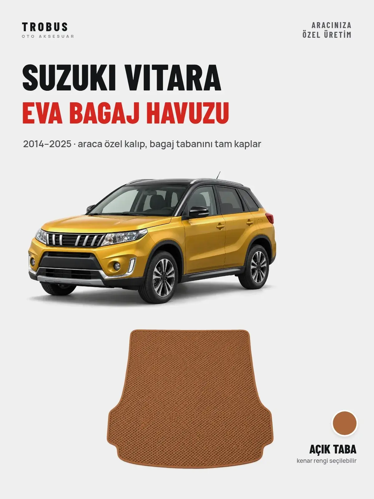 Suzuki Vitara EVA Bagaj Havuzu (2014–2025) Açık Taba – Araca Özel Kalıp (1)