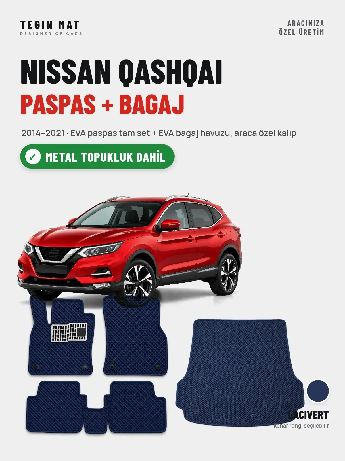 Nissan Qashqai EVA Paspas + Bagaj Havuzu Seti (2014–2021) Lacivert – Metal Topukluk Dahil (1)