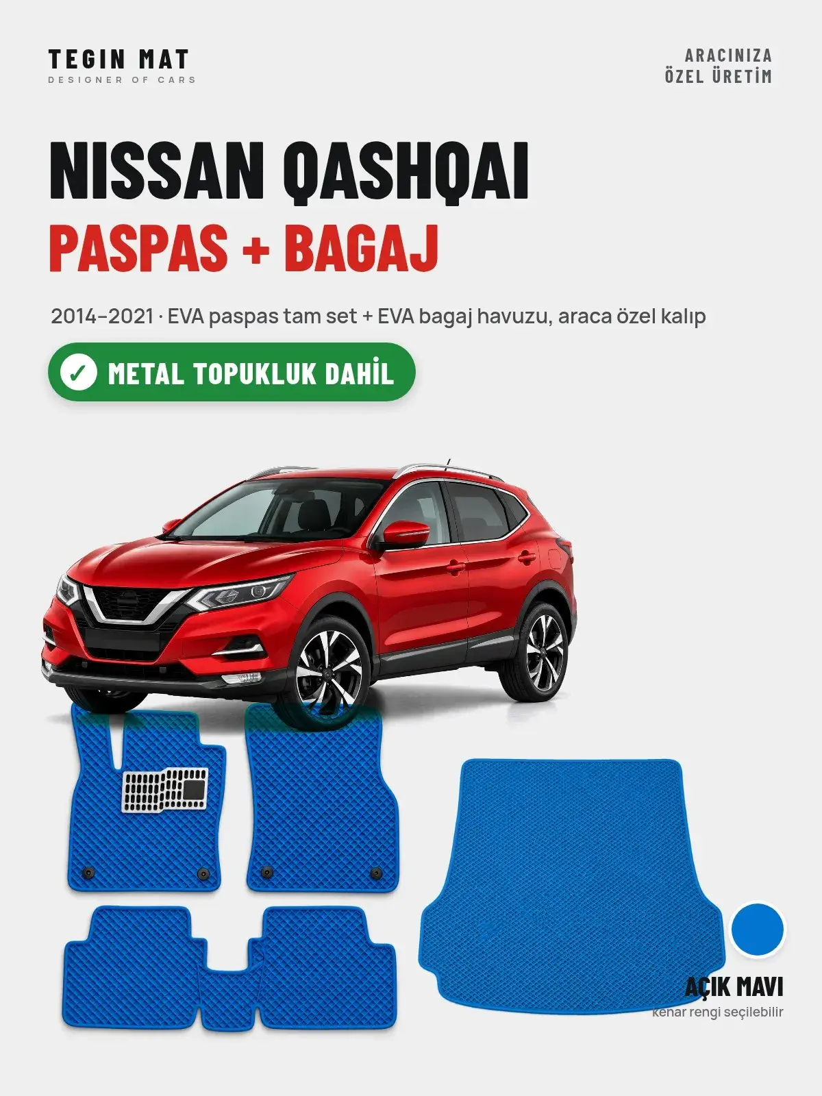 Nissan Qashqai EVA Paspas + Bagaj Havuzu Seti (2014–2021) Açık Mavi – Metal Topukluk Dahil (1)