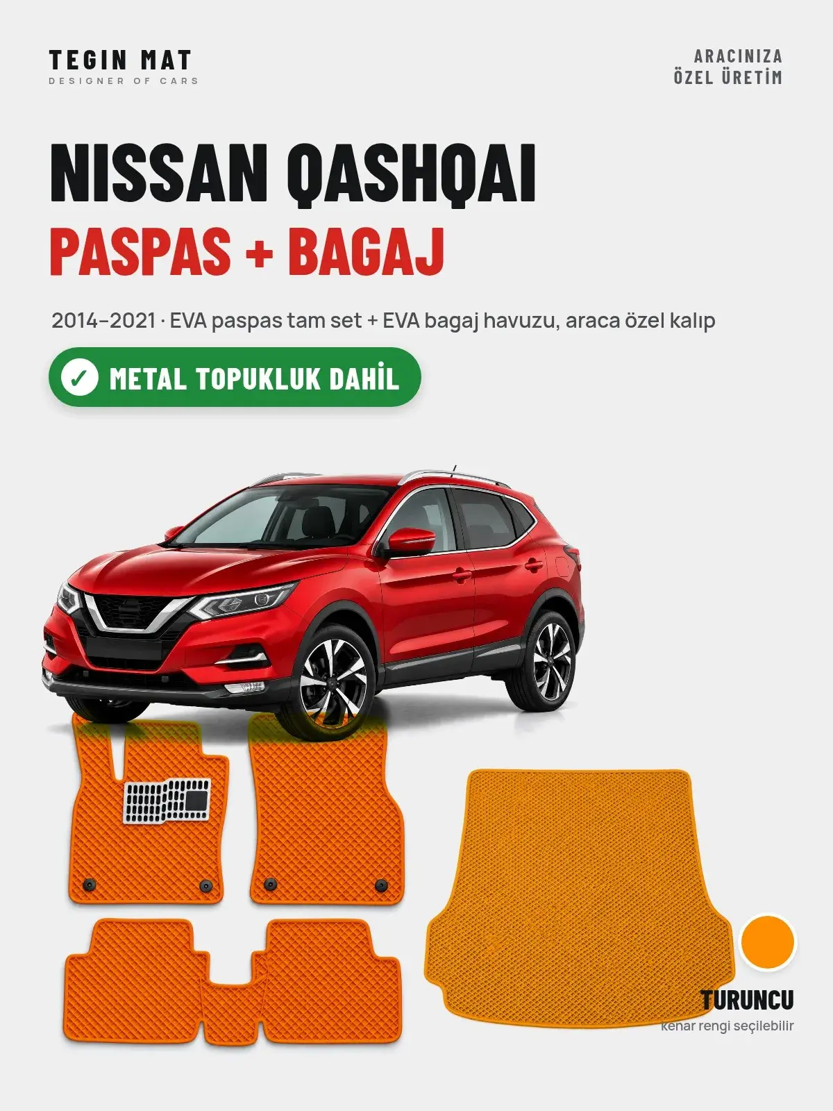 Nissan Qashqai EVA Paspas + Bagaj Havuzu Seti (2014–2021) Turuncu – Metal Topukluk Dahil (1)