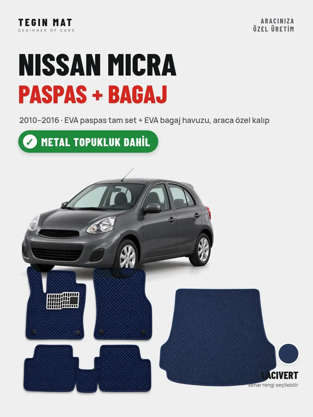 Nissan Micra EVA Paspas + Bagaj Havuzu Seti (2010–2016) Lacivert – Metal Topukluk Dahil (1)