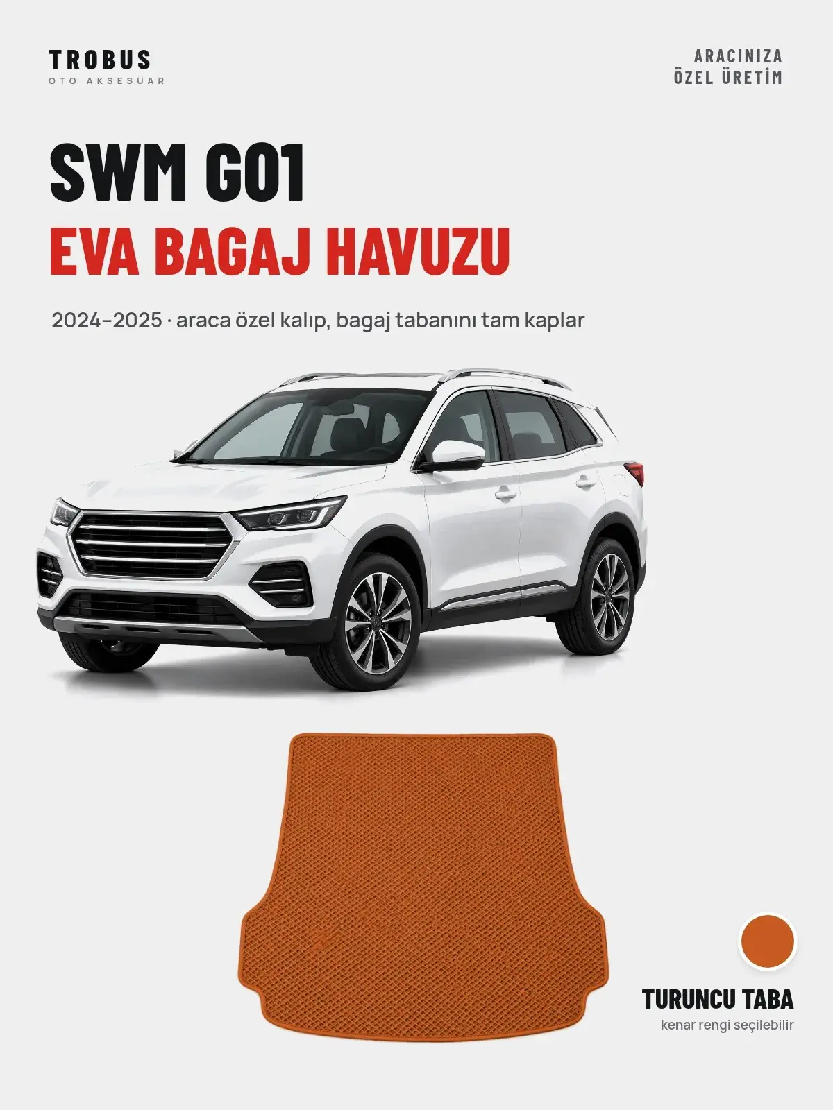 SWM G01 EVA Bagaj Havuzu (2024–2025) Turuncu Taba – Araca Özel Kalıp (1)