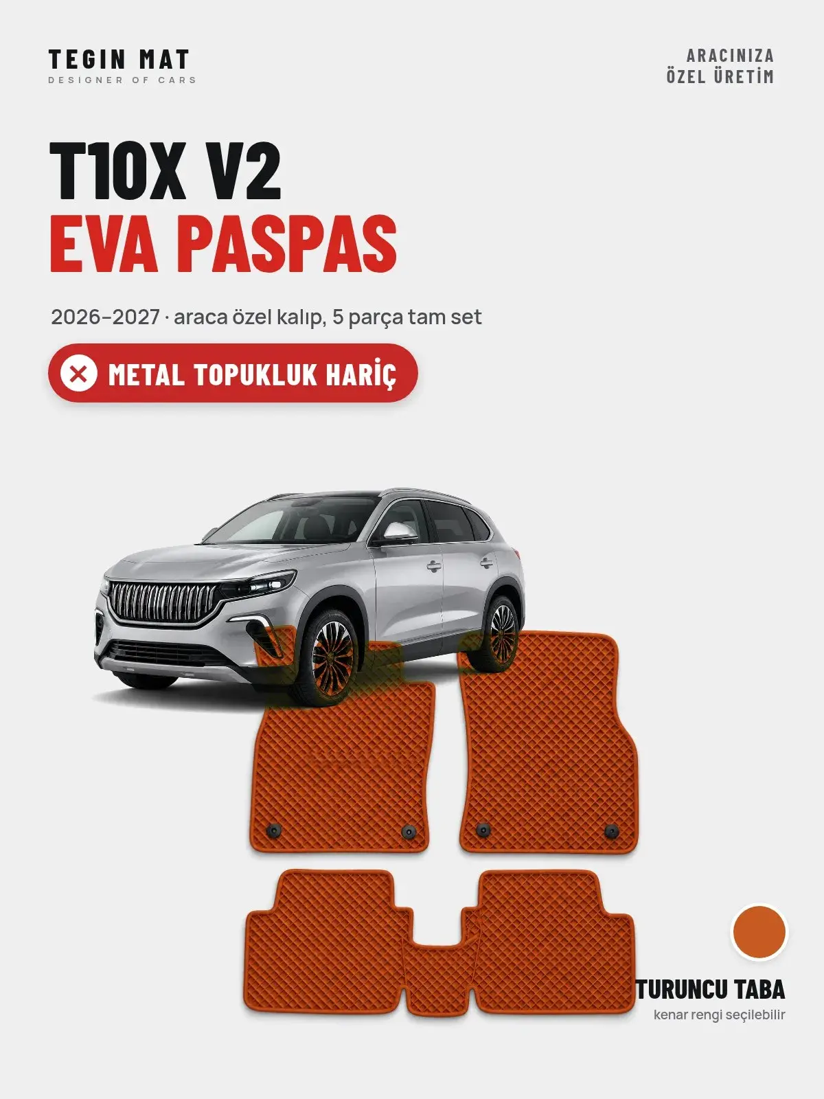 T10X V2 EVA Oto Paspas Tam Set (2026–2027) Turuncu Taba – Metal Topukluk Hariç (1)
