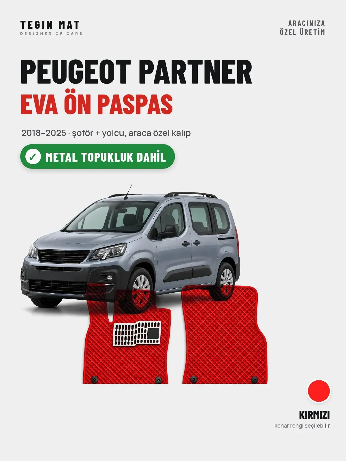 Peugeot Partner EVA Ön Paspas (2018–2025) Kırmızı – Metal Topukluk Dahil (1)