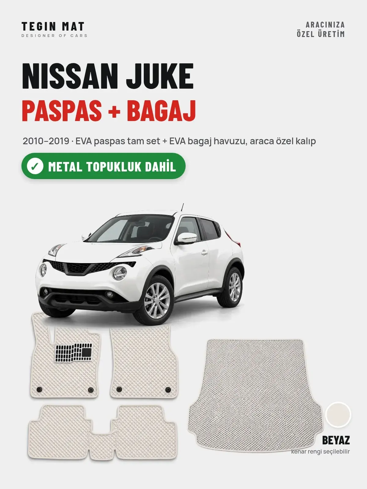 Nissan Juke EVA Paspas + Bagaj Havuzu Seti (2010–2019) Beyaz – Metal Topukluk Dahil (1)