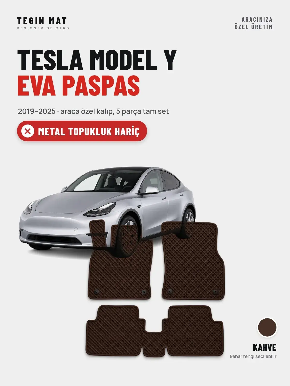 Tesla Model Y EVA Oto Paspas Tam Set (2019–2025) Kahve – Metal Topukluk Hariç (1)