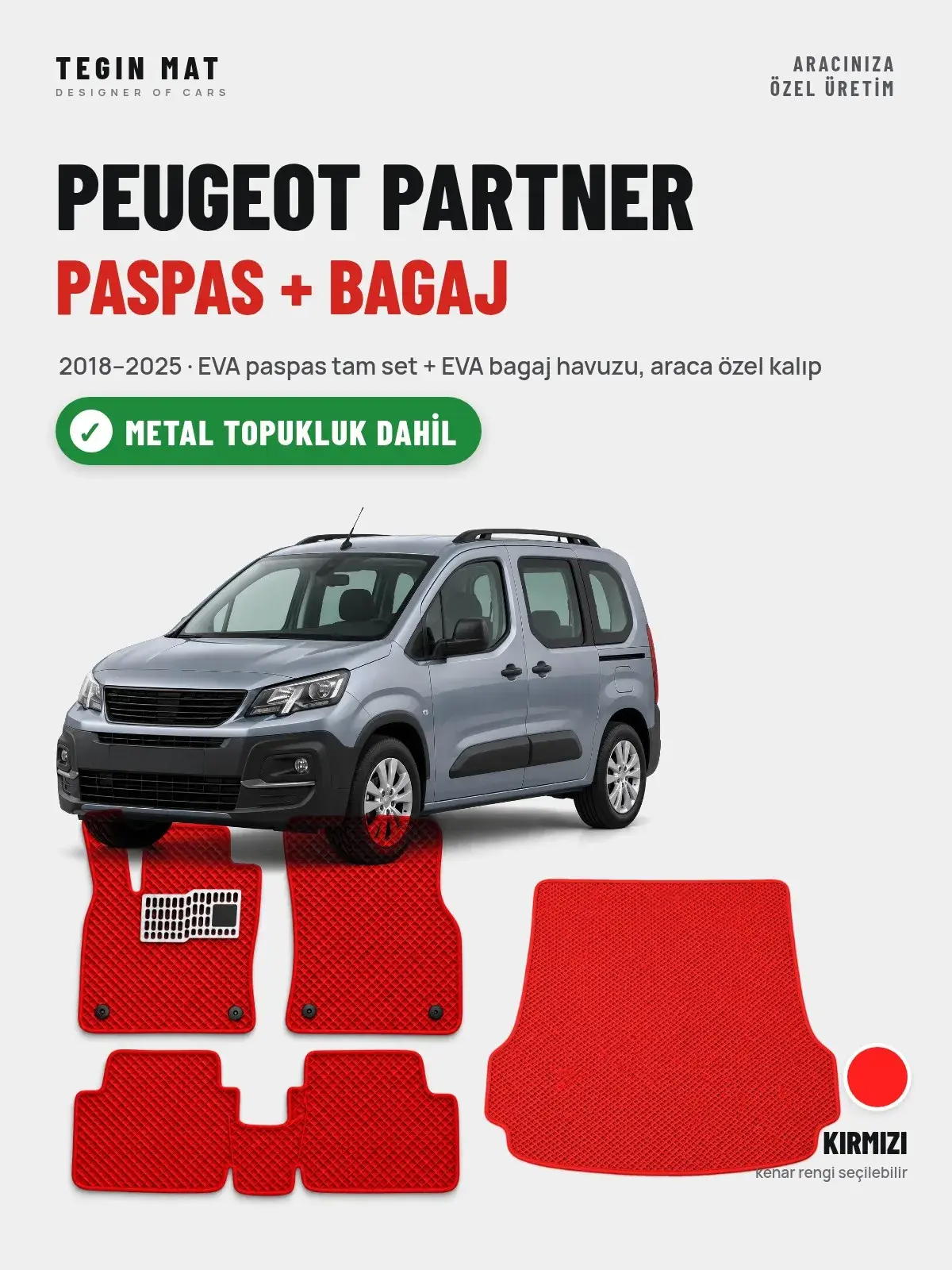 Peugeot Partner EVA Paspas + Bagaj Havuzu Seti (2018–2025) Kırmızı – Metal Topukluk Dahil (1)