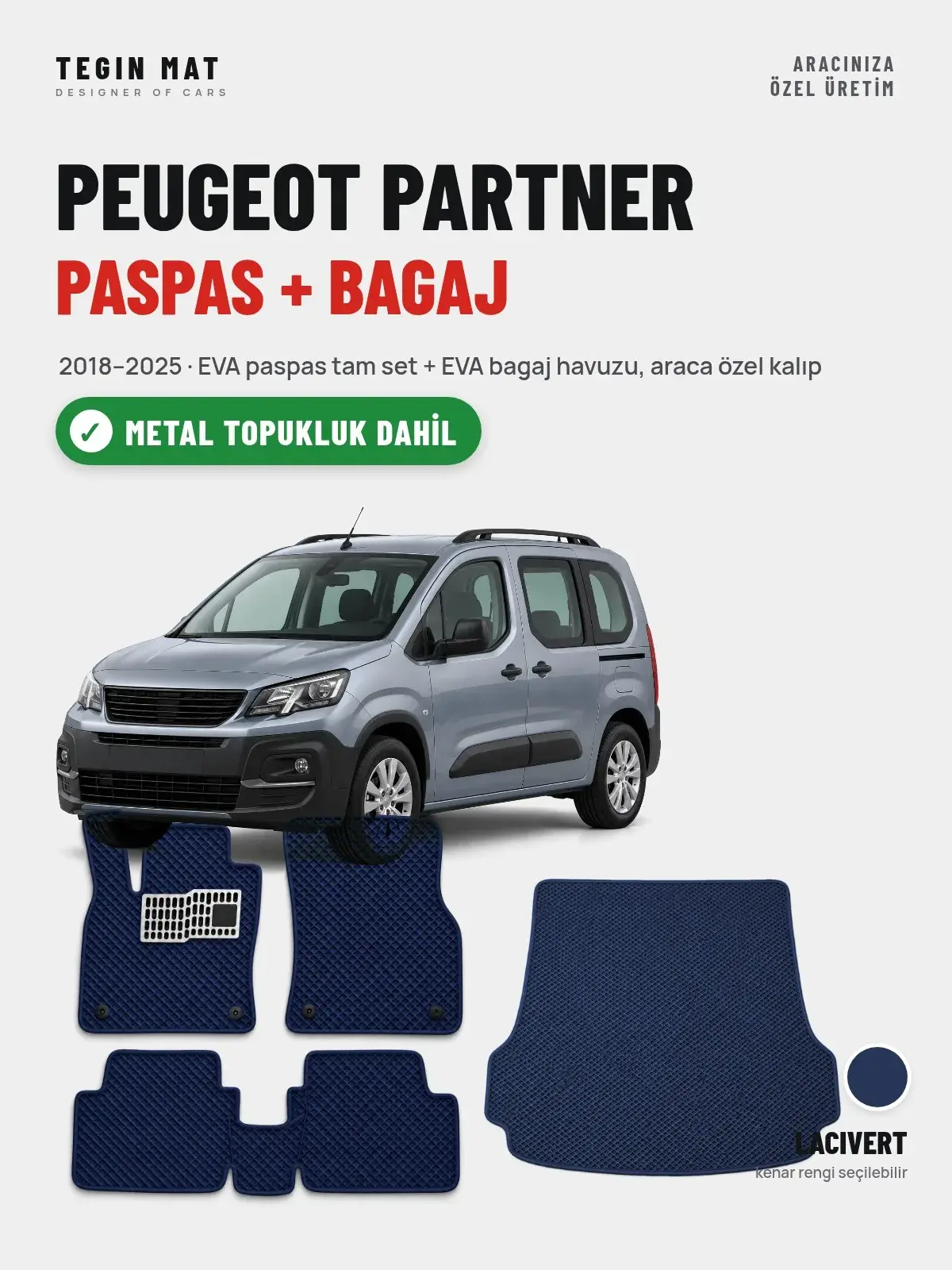 Peugeot Partner EVA Paspas + Bagaj Havuzu Seti (2018–2025) Lacivert – Metal Topukluk Dahil (1)