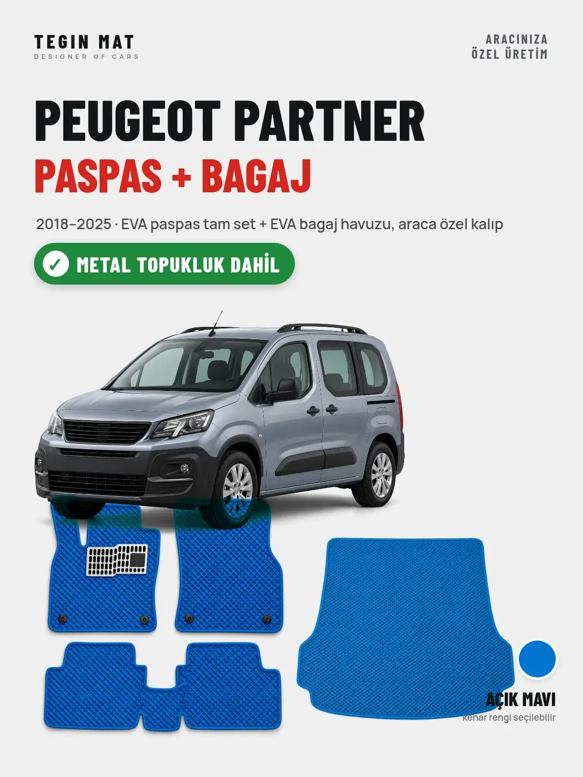 Peugeot Partner EVA Paspas + Bagaj Havuzu Seti (2018–2025) Açık Mavi – Metal Topukluk Dahil (1)