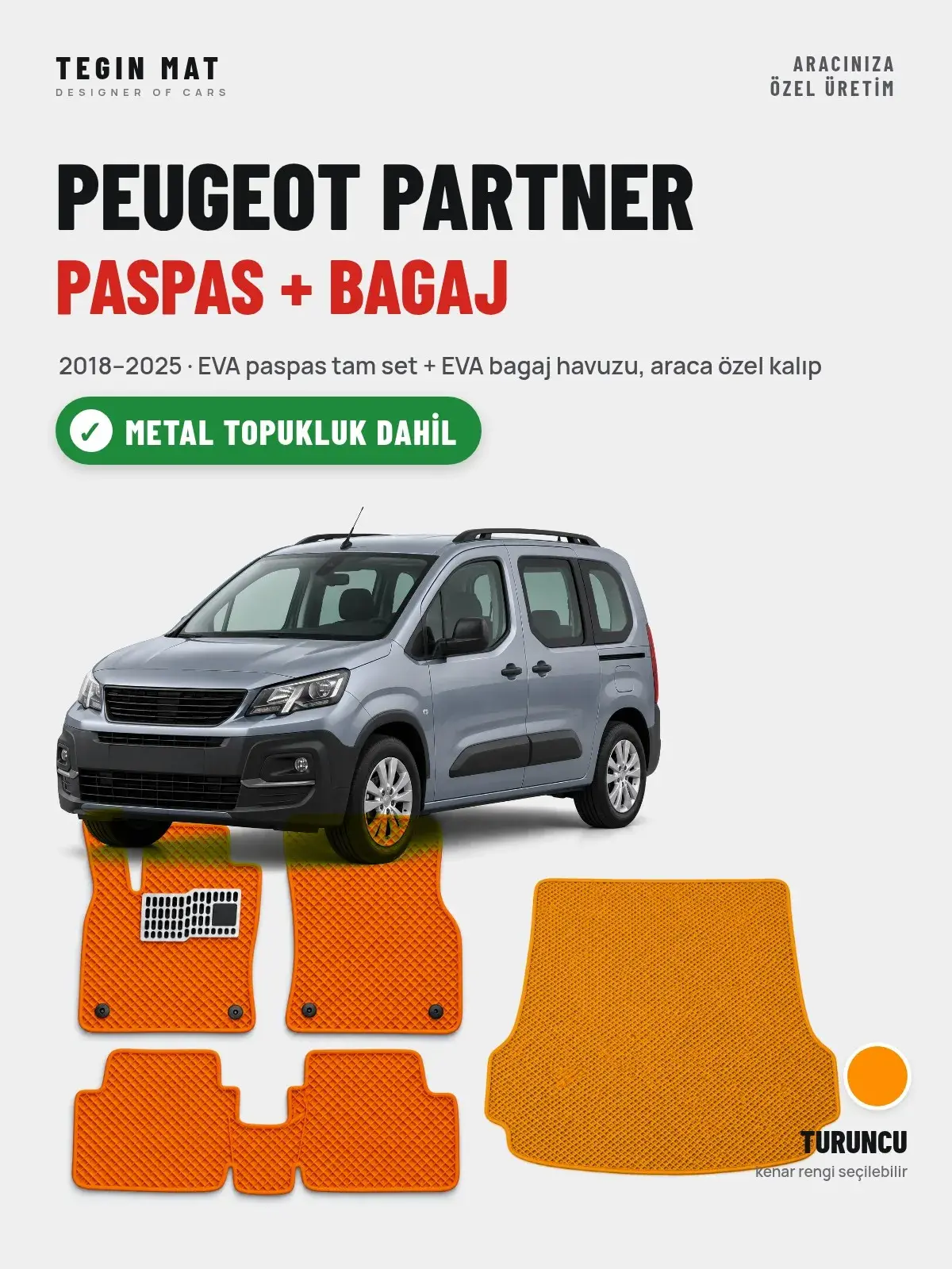 Peugeot Partner EVA Paspas + Bagaj Havuzu Seti (2018–2025) Turuncu – Metal Topukluk Dahil (1)