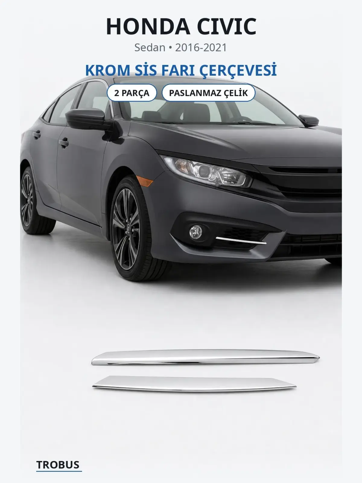 Honda Civic krom sis farı çerçevesi 1