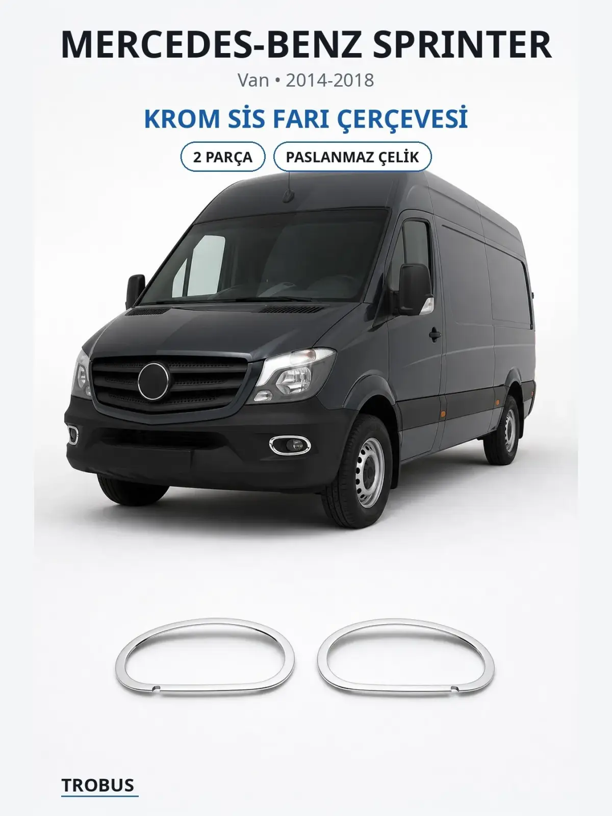 Mercedes-Benz Sprinter krom sis farı çerçevesi 1