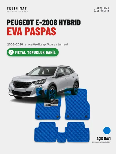 Peugeot e-2008 Hybrid EVA Oto Paspas Tam Set (2008–2026) Açık Mavi – Metal Topukluk Dahil