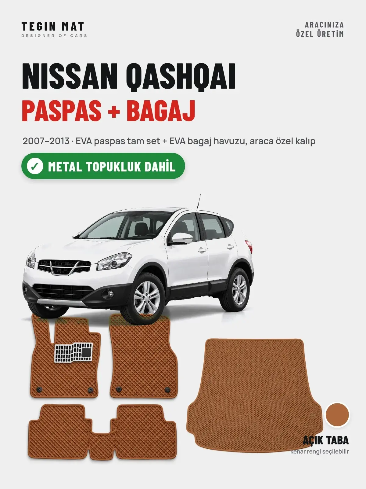 Nissan Qashqai EVA Paspas + Bagaj Havuzu Seti (2007–2013) Açık Taba – Metal Topukluk Dahil (1)