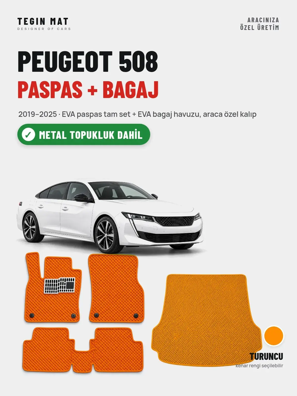 Peugeot 508 EVA Paspas + Bagaj Havuzu Seti (2019–2025) Turuncu – Metal Topukluk Dahil (1)