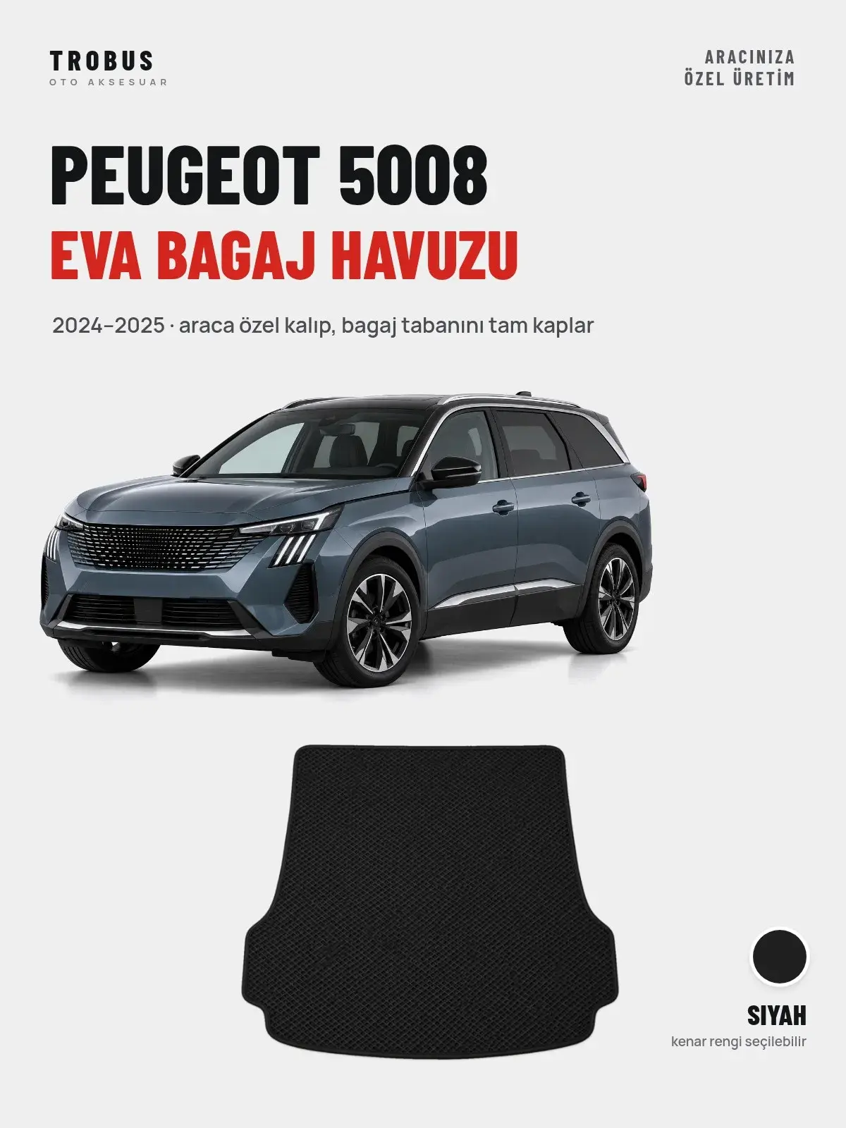 Peugeot 5008 EVA Bagaj Havuzu (2024–2025) Siyah – Araca Özel Kalıp (1)