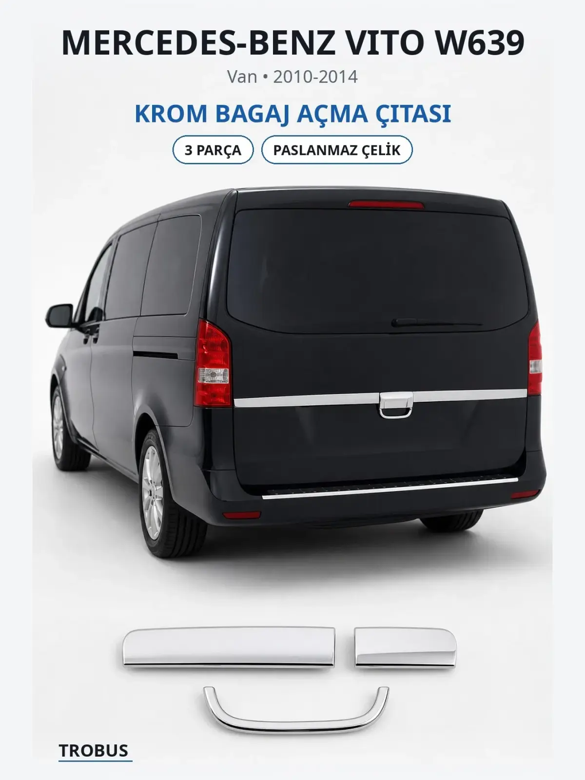 Mercedes-Benz Vito W639 krom bagaj açma çıtası 1
