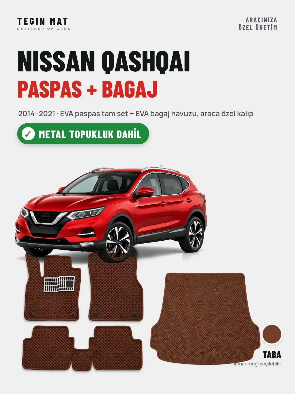Nissan Qashqai EVA Paspas + Bagaj Havuzu Seti (2014–2021) Taba – Metal Topukluk Dahil (1)