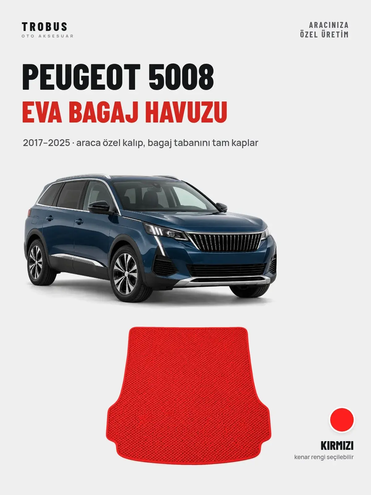 Peugeot 5008 EVA Bagaj Havuzu (2017–2025) Kırmızı – Araca Özel Kalıp (1)