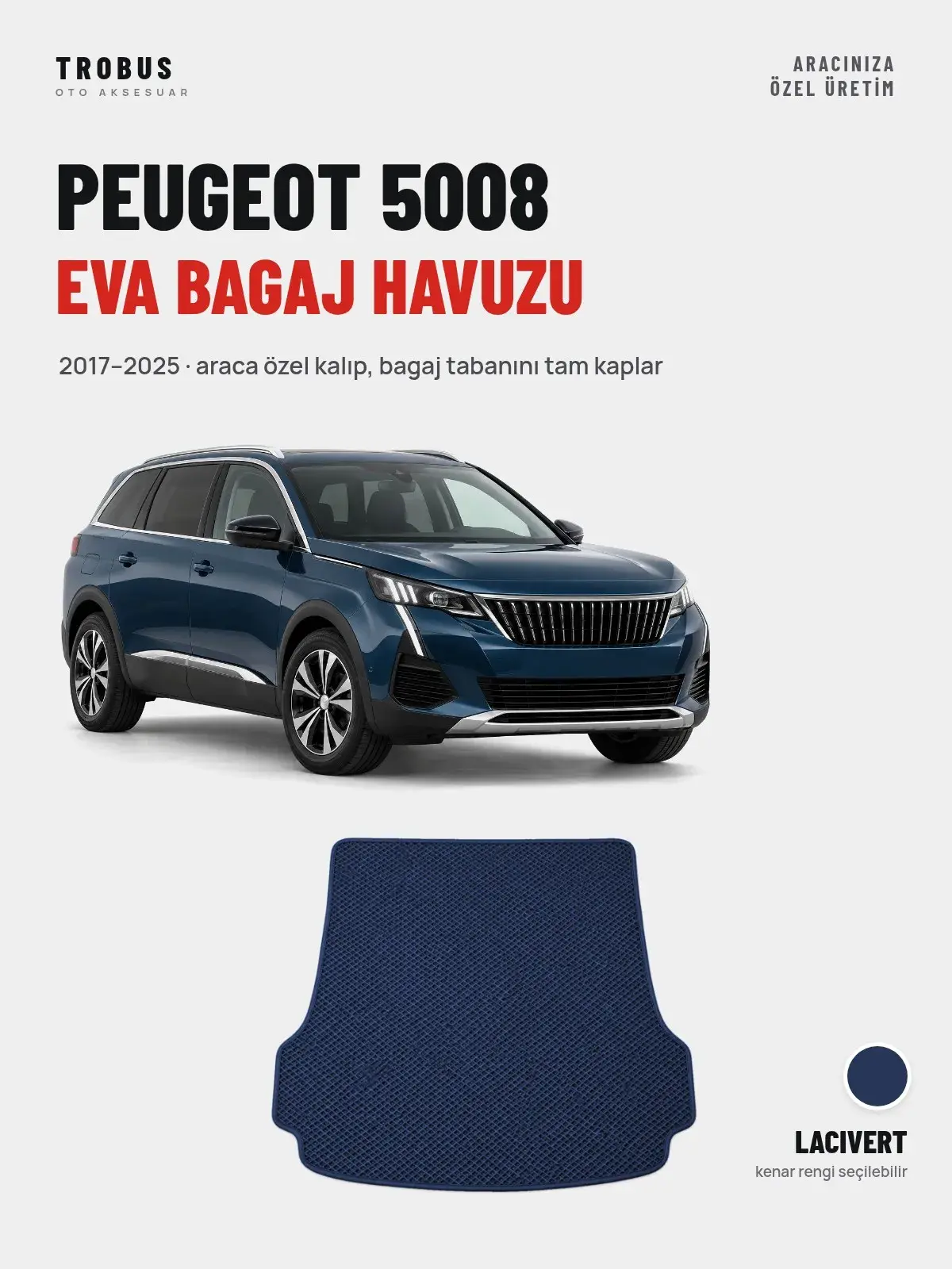 Peugeot 5008 EVA Bagaj Havuzu (2017–2025) Lacivert – Araca Özel Kalıp (1)