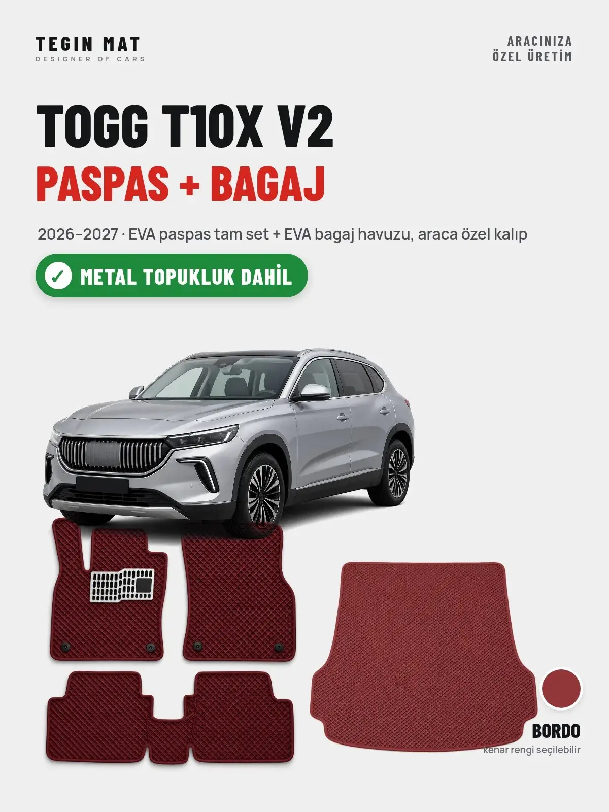 Togg T10X V2 EVA Paspas + Bagaj Havuzu Seti (2026–2027) Bordo – Metal Topukluk Dahil (1)
