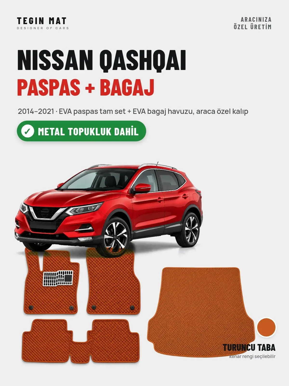 Nissan Qashqai EVA Paspas + Bagaj Havuzu Seti (2014–2021) Turuncu Taba – Metal Topukluk Dahil (1)